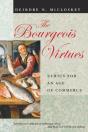 The Bourgeois Virtues Â€“ Ethics For An Age Of Commerce - Preview
