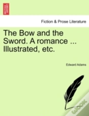 Capa do artigo The Bow And The Sword. A Romance ... Ill
