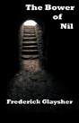 The Bower Of Nil: A Narrative Poem - Preview