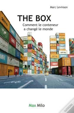 Capa do artigo The Box. Comment Le Conteneur A Changé Le Monde