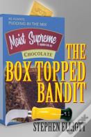 The Box Topped Bandit