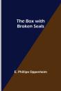 The Box With Broken Seals - Preview
