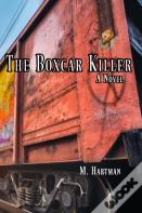 The Boxcar Killer
