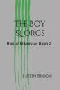 The Boy & Orcs - Preview