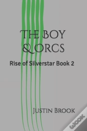 The Boy & Orcs