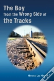 Capa do artigo The Boy From The Wrong Side Of The Tracks