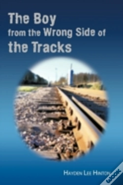 Capa do artigo The Boy From The Wrong Side Of The Tracks
