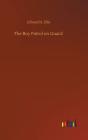 The Boy Patrol On Guard - Preview
