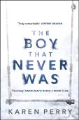 The Boy That Never Was