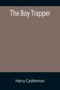 The Boy Trapper - Preview