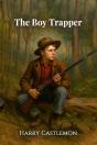 The Boy Trapper - Preview