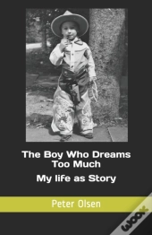 The Boy Who Dreams Too Much