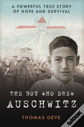 The Boy Who Drew Auschwitz