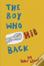 The Boy Who Hit Back