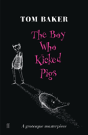 The Boy Who Kicked Pigs - Preview