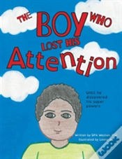Capa do artigo The Boy Who Lost His Attention