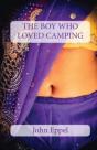 The Boy Who Loved Camping - Preview