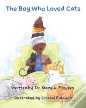 The Boy Who Loved Cats