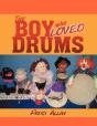 The Boy Who Loved Drums - Preview