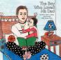 The Boy Who Loved His Dad - Preview