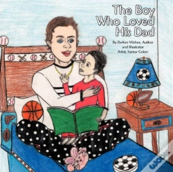 Capa do artigo The Boy Who Loved His Dad