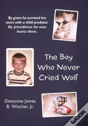 Capa do artigo The Boy Who Never Cried Wolf