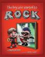 The Boy Who Wanted To Rock - Preview
