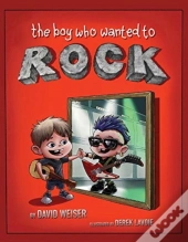The Boy Who Wanted To Rock