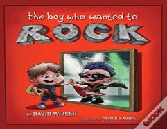 The Boy Who Wanted To Rock