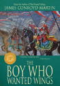 The Boy Who Wanted Wings - Preview