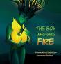 The Boy Who Was Fire - Preview