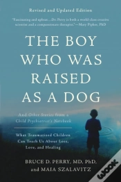 Capa do artigo The Boy Who Was Raised As A Dog, 3rd Edition