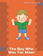 The Boy Who Was Too Mean - Preview