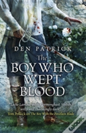 The Boy Who Wept Blood