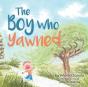 The Boy Who Yawned - Preview