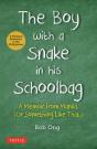 The Boy With A Snake In His Schoolbag - Preview