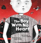 The Boy With No Heart