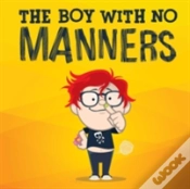 Capa do artigo The Boy With No Manners