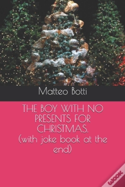 Capa do artigo The Boy With No Presents For Christmas.