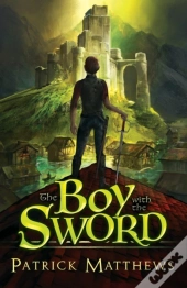 The Boy With The Sword