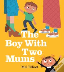 The Boy With Two Mums