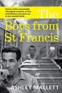 The Boys From St Francis - Preview