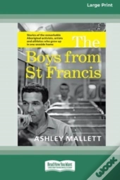 The Boys From St Francis