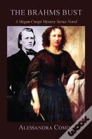 The Brahms Bust