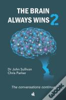The Brain Always Wins2