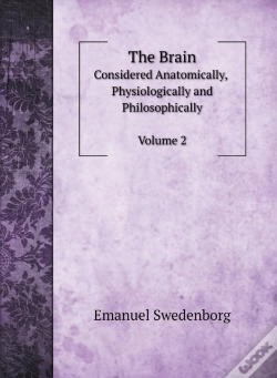 Capa do artigo The Brain, Considered Anatomically, Phys