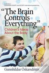 The Brain Controls Everything