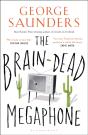 The Brain-Dead Megaphone - Preview