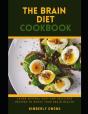 The Brain Diet Cookbook - Preview