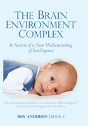 The Brain Environment Complex - Preview